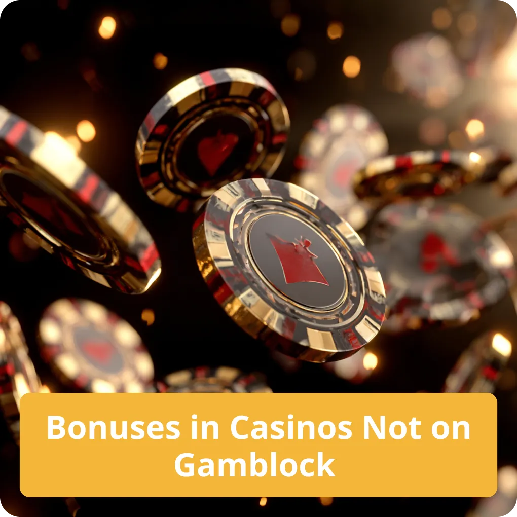 Bonuses in Casinos Not on Gamblock 